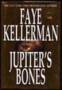 Jupiter's Bones by Faye Kellerman